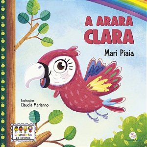 Lit. Inf. - Cirandinha de Leitores II - A Arara Clara