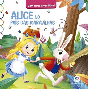 Clássicos com Abas Divertidas - Alice no Pais das Maravilhas
