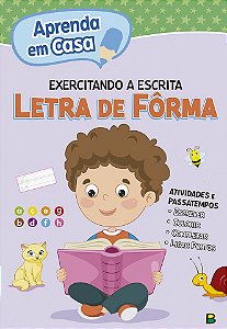 Aprenda em Casa - Exercitando a Escrita - Letra de Fôrma
