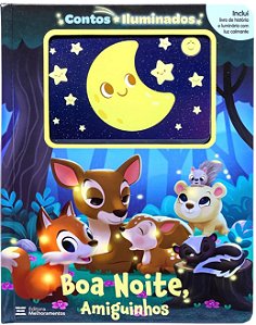 Contos Iluminados - Boa Noite, Amiguinhos