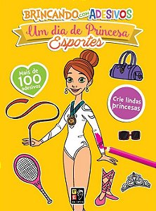 Brincando com Adesivos - Um Dia de Princesa - Esportes