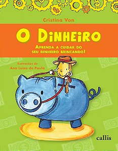 Lit. Inf. - Ed. Callis - O Dinheiro