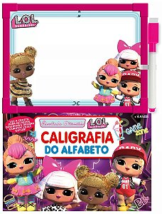 Escolinha Divertida - L.O.L. Surprise - Caligr. do Alfabeto