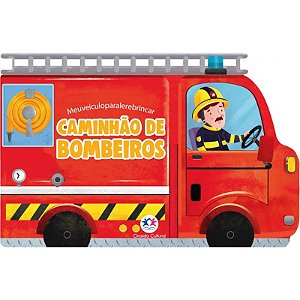 Meu Veículo Para Ler e Brincar - Caminhão de Bombeiros