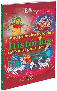 Meu Primeiro Livro de Histórias Para Dormir - Disney Natal
