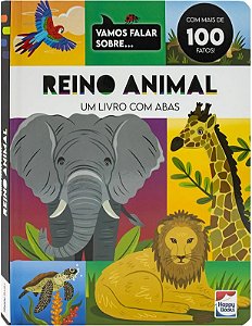 Vamos Falar Sobre... Reino Animal - Um Livro com Abas