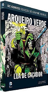 DC Graphic Novels - Arqueiro Verde - Lua de Caçador