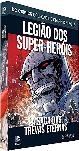 DC Graphic Novels - Legião dos Super-Heróis: Saga das Trevas