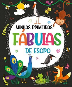 Cartonado Pé da Letra - Minhas Primeiras Fábulas de Esopo