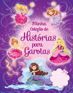 Minha Coleção de Histórias para Garotas