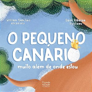 Literatura Infantil - O Pequeno Canário