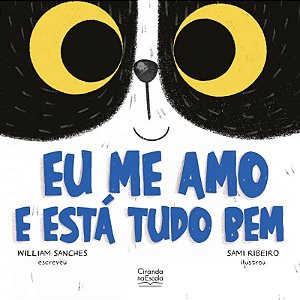 Literatura Infantil - Eu Me Amo e Está Tudo Bem