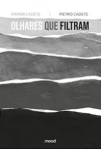 Olhares que Filtram