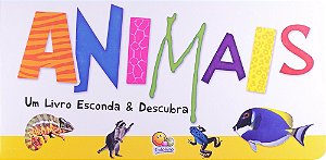Um Livro Esconda e Descubra - Animais
