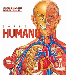 Um Livro Incrível com Aventura em Pop-Up - Corpo Humano