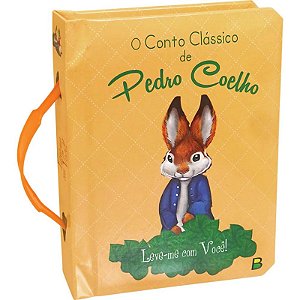 Leve-me Com Você - O Conto Clássico de Pedro Coelho