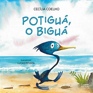 Livro Lit. Infantil - Potiguá, o Biguá