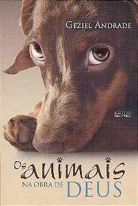 Livro Os Animais na Obra de Deus - Eme Editora