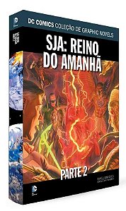 DC Graphic Novels - SJA: Reino do Amanhã Parte 2 Ed 09