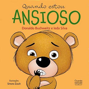 Livro Literatura Infantil - Quando Estou Ansioso - Ciranda na Escola