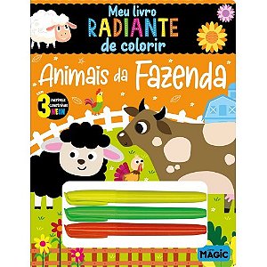 Livro Animais da Fazenda - Meu Livro Radiante de Colorir - Magic