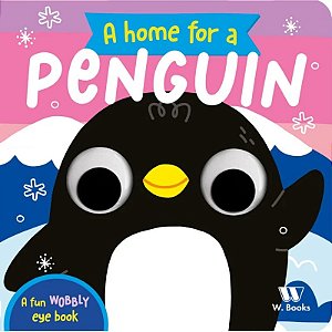 Livro Cartonado A Home For a Penguin - em inglês - W. Books