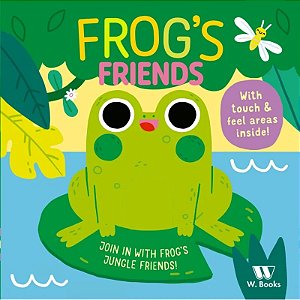 Livro Cartonado - Frog's Friends - em inglês - W. Books