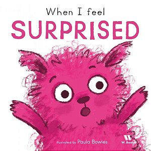 Livro Cartonado - When I Feel Surprised - em inglês - W. Books