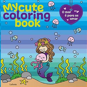 Livro de Colorir - O Mar é para se Amar - Editora Lafonte