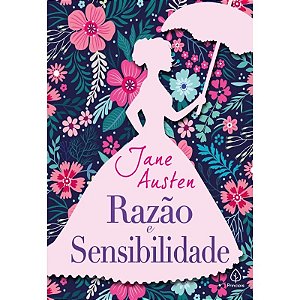 Livro Razão e Sensibilidade - Edição Luxo - Editora Principis