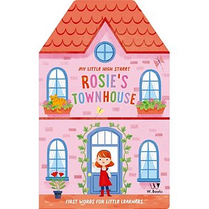 Livro Rosie s Townhouse - em inglês - W. Books
