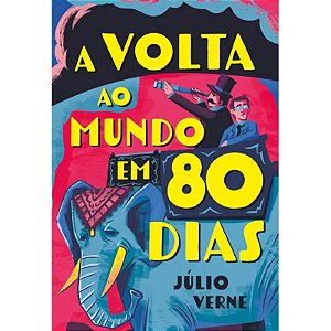 Livro A Volta ao Mundo em 80 Dias - Editora Principis