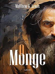 Livro O Monge - Matthew G. Lewis - Editora Lafonte