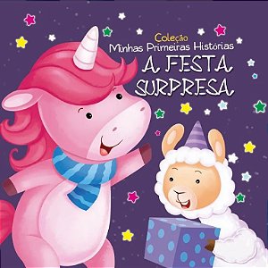 Livro Minhas Primeiras Histórias - A Festa Surpresa - Online Editora