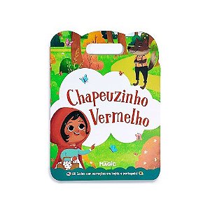 Livro Chapeuzinho Vermelho - Texto e Narração em Português e Inglês