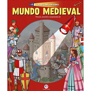 Livro com Lanterna Mundo Medieval - Procure, Encontre e Surpreenda-se