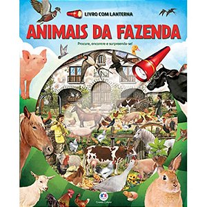 Livro com Lanterna Animais da Fazenda - Procure, Encontre e Surpreenda-se