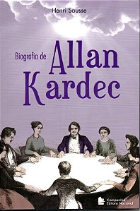 Livro Biografia de Allan Kardec - Companhia Editora Nacional