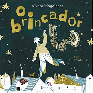 Livro Literatura Infantil O Brincador - Editora Ciranda Cultural
