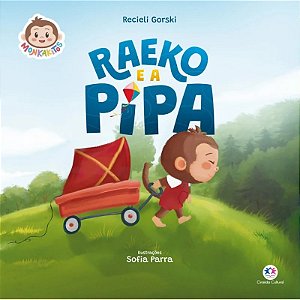 Livro Literatura Infantil Bíblica Monkakitos - Raeko e a Pipa