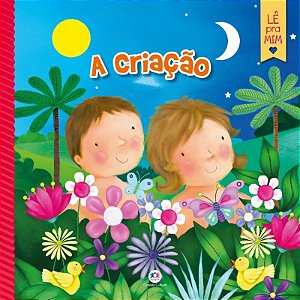 Livro Lê pra Mim - A Criação - Editora Ciranda Cultural