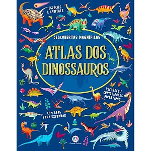 Livro Atlas dos Dinossauros - Descobertas Magníficas