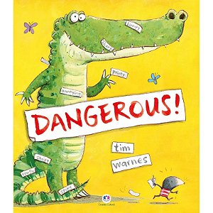 Livro Literatura Infantil - Dangerous! - em inglês