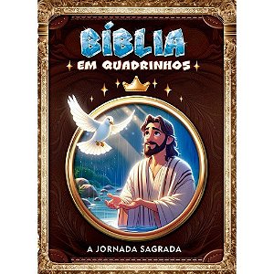 Livro Bíblia Infantil em Quadrinhos - A Jornada Sagrada - King Books