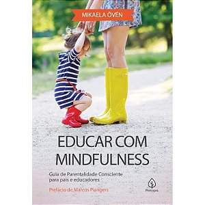 Livro Educar com Mindfulness - Editora Principis