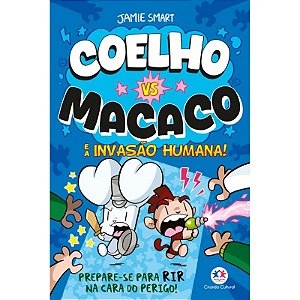 Livro Coelho vs Macaco e a Invasão Humana! - Livro 2