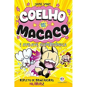 Livro Coelho vs Macaco e a Aye-aye Supersônica - Livro 4
