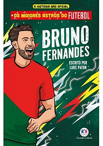 Livro Os Maiores Astros do Futebol - Bruno Fernandes
