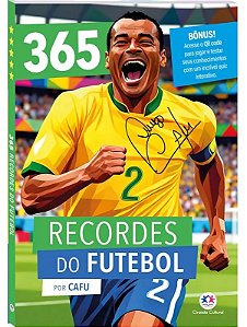 Livro 365 Recordes do Futebol - Editora Ciranda Cultural