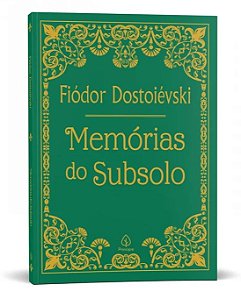 Livro Memórias do Subsolo - Dostoiévski - Capa Dura Almofadada